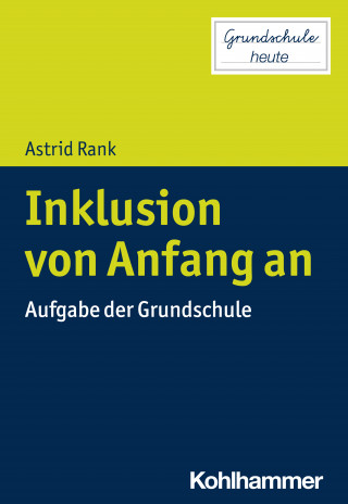 Astrid Rank: Inklusion von Anfang an