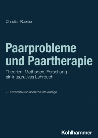 Christian Roesler: Paarprobleme und Paartherapie