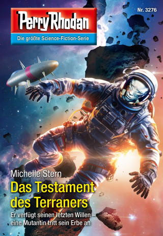 Michelle Stern: Perry Rhodan 3276: Das Testament des Terraners