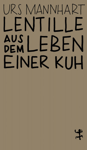 Urs Mannhart: Lentille