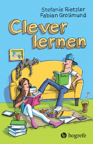 Stefanie Rietzler, Fabian Grolimund: Clever lernen