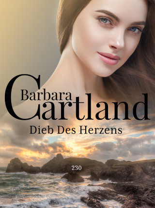 Barbara Cartland: Dieb Des Herzens