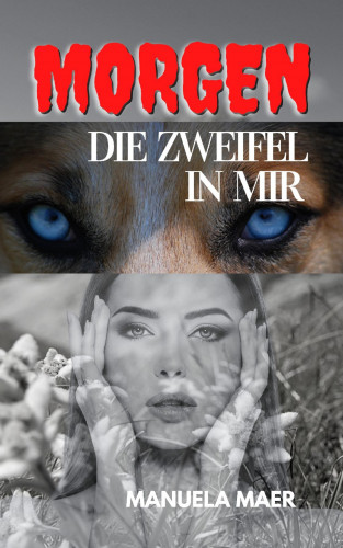 Manuela Maer: Morgen
