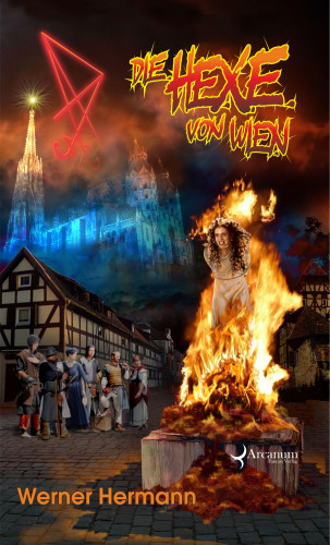 Werner Hermann: Die Hexe von Wien