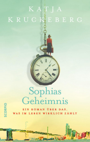 Katja Kruckeberg: Sophias Geheimnis