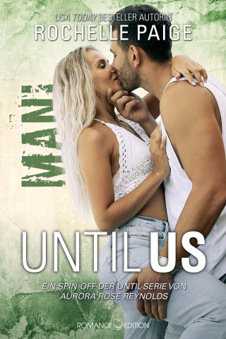 Rochelle Paige: Until Us: Mani