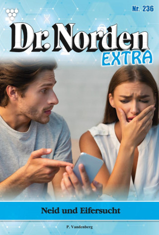 Patricia Vandenberg: Neid und Eifersucht