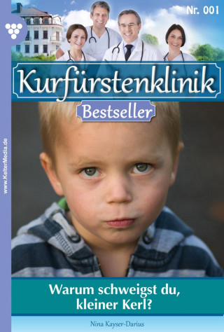 Nina Kayser-Darius: Warum schweigst du, kleiner Kerl