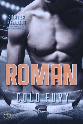 Sawyer Bennett: Roman (Carolina Cold Fury-Team Teil 7)