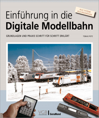 Tobias Pütz: Einführung in die Digitale Modellbahn
