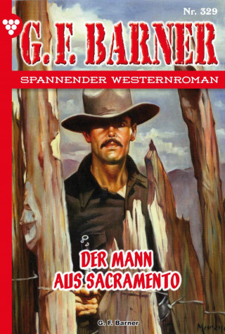 G.F. Barner: Der Mann aus Sacramento