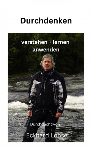 Eckhard Lohse: Durchdenken