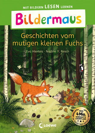 Eva Hierteis: Bildermaus - Geschichten vom mutigen kleinen Fuchs