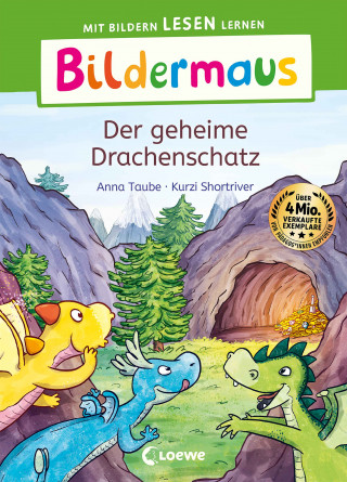 Anna Taube: Bildermaus - Der geheime Drachenschatz