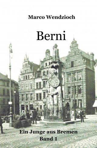 Marco Wendzioch: Berni