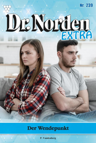 Patricia Vandenberg: Der Wendepunkt