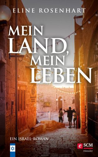Eline Rosenhart: Mein Land, mein Leben