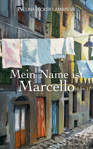 Evelina Jecker Lambreva: Mein Name ist Marcello