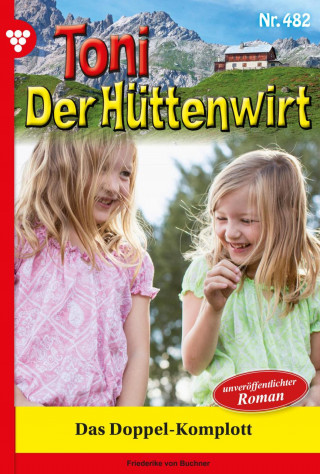 Friederike von Buchner: Das Doppel-Komplott