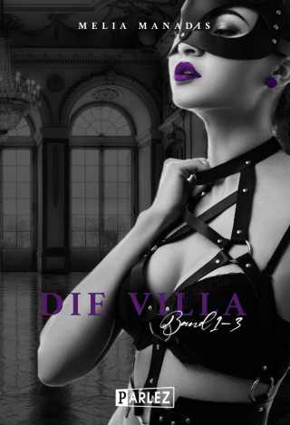 Melia Manadis: Die Villa