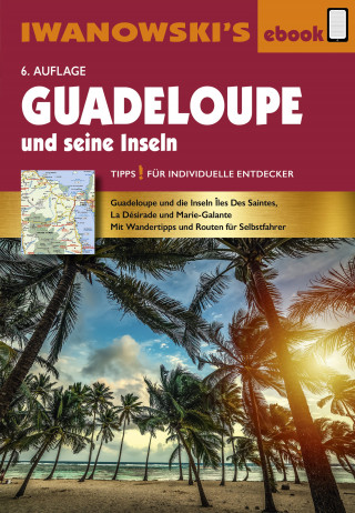 Heidrun Brockmann, Stefan Sedlmair: Guadeloupe und seine Inseln
