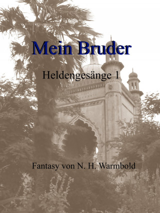 Nicole Heuer-Warmbold: Mein Bruder