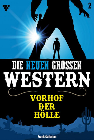 Frank Callahan: Vorhof der Hölle