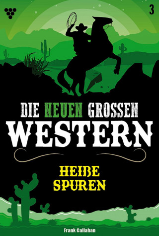 Frank Callahan: Heiße Spuren