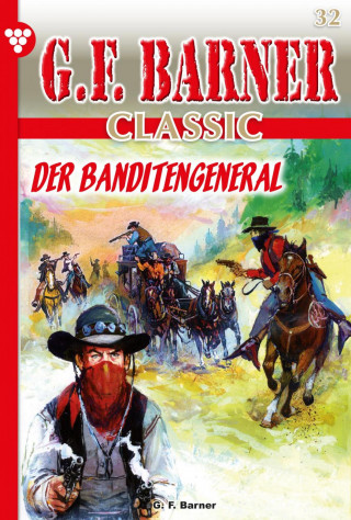 G.F. Barner: Der Banditengeneral