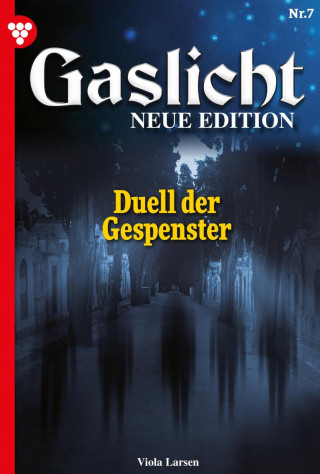 Viola Larsen: Duell der Gespenster
