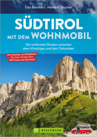 Udo Bernhart, Herbert Taschler: Südtirol mit dem Wohnmobil