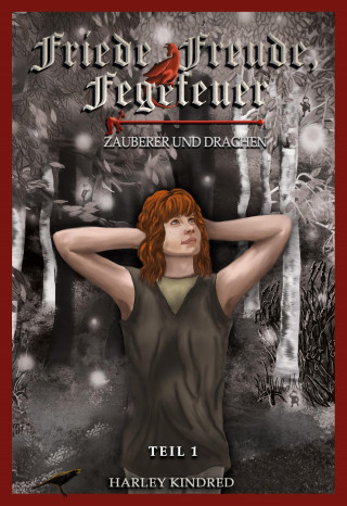 Harley Kindred: Friede, Freude, Fegefeuer