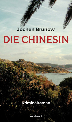 Jochen Brunow: Die Chinesin