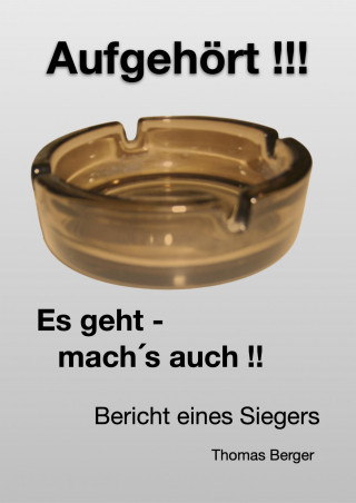 Thomas Berger: Aufgehört !!!
