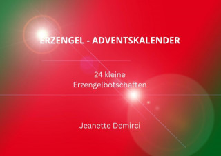 Jeanette Demirci: Erzengel Adventskalender