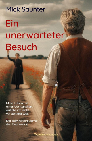 Mick Saunter: Ein unerwarteter Besuch