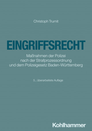 Christoph Trurnit: Eingriffsrecht