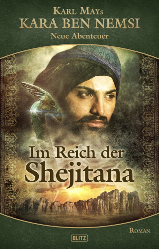 Thomas Ostwald: Kara Ben Nemsi - Neue Abenteuer 11: Im Reich der Shejitana