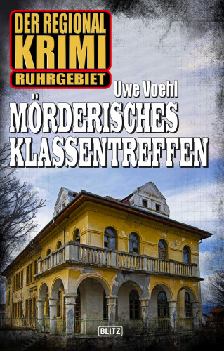 Uwe Voehl: Mörderisches Klassentreffen