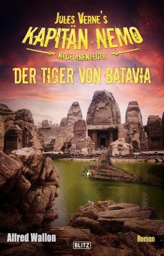 Alfred Wallon: Jules Vernes Kapitän Nemo - Neue Abenteuer 07: Der Tiger von Batavia