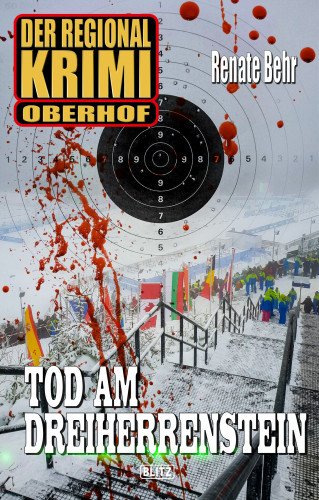 Renate Behr: Tod am Dreiherrenstein