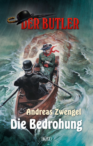 Andreas Zwengel: Der Butler 06: Die Bedrohung
