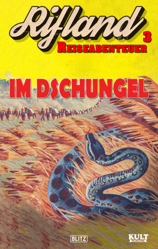 Egon Schott: Rifland Reiseabenteuer 3: Im Dschungel