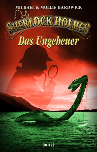 Michael Hardwick: Sherlock Holmes - Neue Fälle 36: Das Ungeheuer
