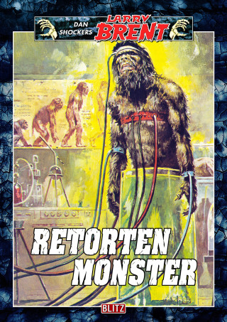 Dan Shocker: Larry Brent Classic 012: Retortenmonster