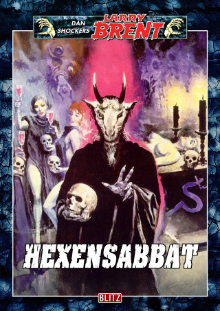Dan Shocker: Larry Brent Classic 025: Hexensabbat