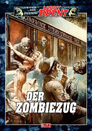 Dan Shocker: Larry Brent Classic 051: Der Zombiezug