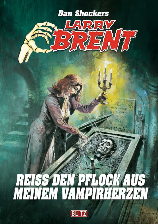 Dan Shocker: Larry Brent Classic 080: Reiß den Pflock aus meinem Vampirherzen