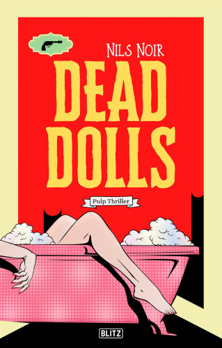 Nils Noir: Dead Dolls