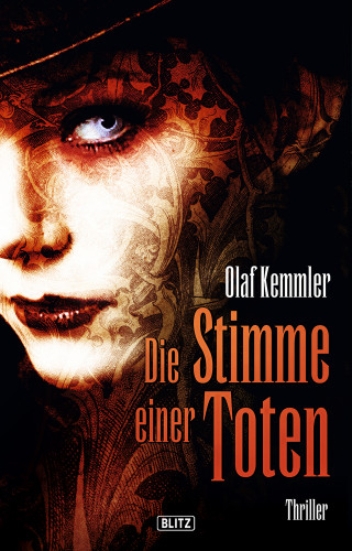 Olaf Kemmler: Die Stimme einer Toten